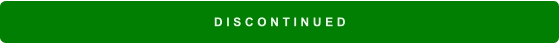 D I S C O N T I N U E D